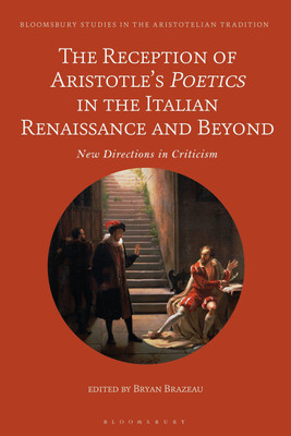 The Reception of Aristotle’s Poetics in the Italian Renaissance and Beyond(English, Paperback, unknown)