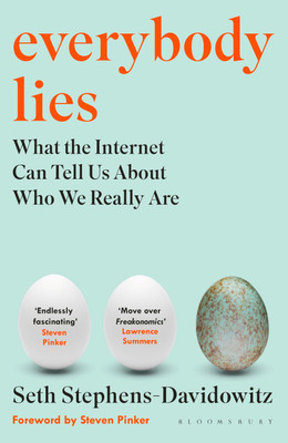Everybody Lies(English, Paperback, Stephens-Davidowitz Seth)