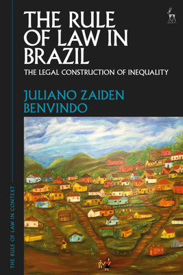 The Rule of Law in Brazil(English, Paperback, Benvindo Juliano Zaiden)