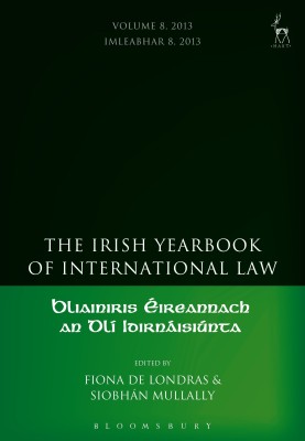 The Irish Yearbook of International Law, Volume 8, 2013(English, Hardcover, unknown)