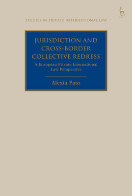 Jurisdiction and Cross-Border Collective Redress(English, Paperback, Pato Alexia)