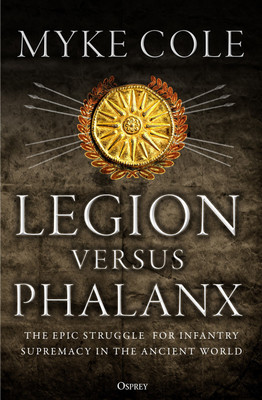 Legion versus Phalanx(English, Paperback, Cole Myke)