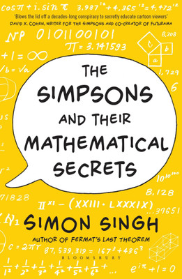 The Simpsons and Their Mathematical Secrets(English, Paperback, Singh Simon)
