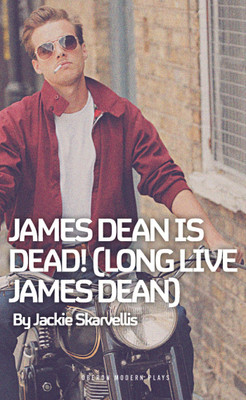 James Dean is Dead! (Long Live James Dean)(English, Paperback, Skarvellis Jackie)