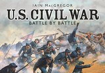 U.S. Civil War Battle by Battle(English, Paperback, MacGregor Iain)