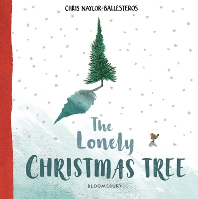 The Lonely Christmas Tree(English, Hardcover, Naylor-Ballesteros Chris)