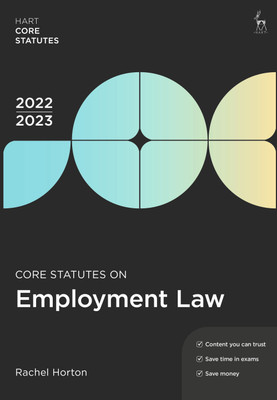 Core Statutes on Employment Law 2022-23(English, Paperback, Horton Rachel)