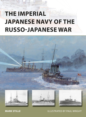 The Imperial Japanese Navy of the Russo-Japanese War(English, Paperback, Stille Mark)