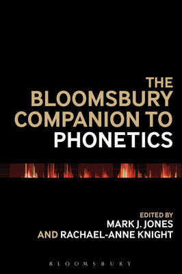 The Bloomsbury Companion to Phonetics(English, Paperback, unknown)