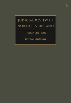 Judicial Review in Northern Ireland(English, Hardcover, Anthony Gordon)