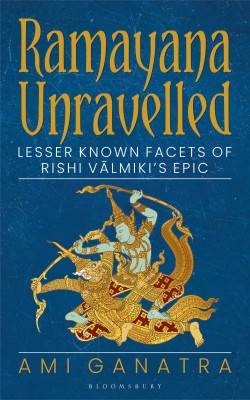 Ramayana Unravelled(English, Paperback, Ganatra Ami)