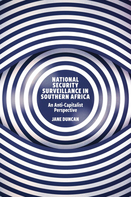 National Security Surveillance in Southern Africa(English, Paperback, Duncan Jane)