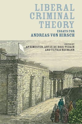 Liberal Criminal Theory(English, Hardcover, unknown)