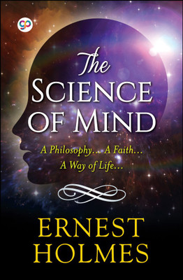 The Science of Mind(English, Paperback, Holmes Ernest)