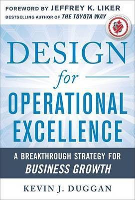 Design for Operational Excellence: A Breakthrough Strategy for Business Growth(English, Electronic book text, Duggan Kevin J)