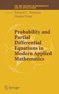 Probability and Partial Differential Equations in Modern Applied Mathematics(English, Electronic book text, unknown)