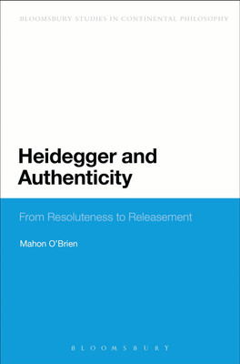 Heidegger and Authenticity(English, Paperback, O'Brien Mahon Dr)