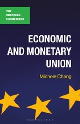 Economic and Monetary Union(English, Paperback, Chang Michele)