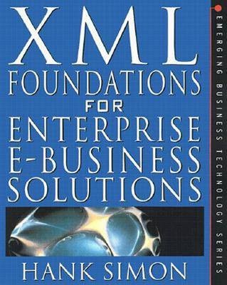 XML: Ecommerce Solutions for Business and It Managers(English, Electronic book text, Simon Solomon H)