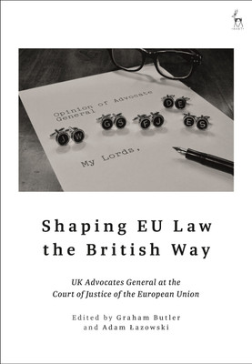 Shaping EU Law the British Way(English, Hardcover, unknown)