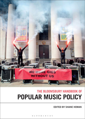 The Bloomsbury Handbook of Popular Music Policy(English, Hardcover, unknown)
