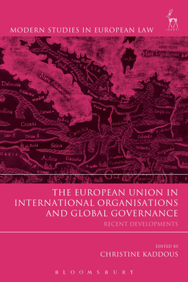 The European Union in International Organisations and Global Governance(English, Hardcover, unknown)