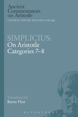 Simplicius: On Aristotle Categories 7-8(English, Paperback, Fleet Barrie)