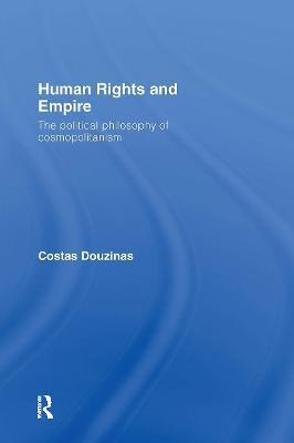 Human Rights and Empire(English, Hardcover, Douzinas Costas)