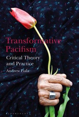 Transformative Pacifism(English, Hardcover, Fiala Andrew)