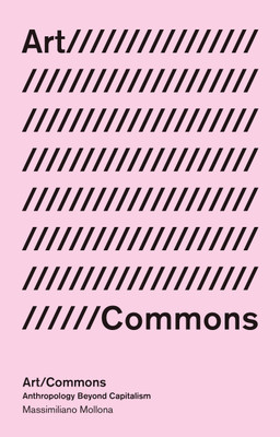 Art/Commons(English, Hardcover, Mollona Massimiliano)