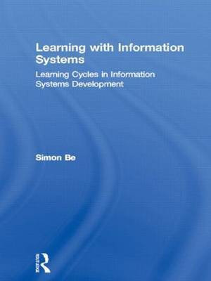 Learning with Information Systems(English, Hardcover, Bell Simon)