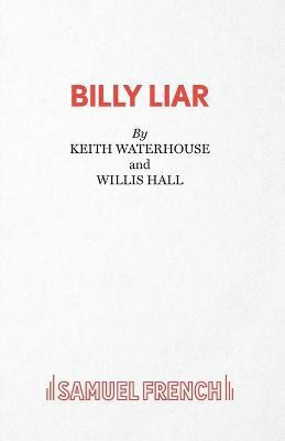 Billy Liar: Play(English, Paperback, Hall Willis)