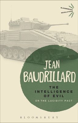 The Intelligence of Evil(English, Paperback, Baudrillard Jean)