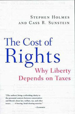 The Cost of Rights(English, Paperback, Holmes Stephen)