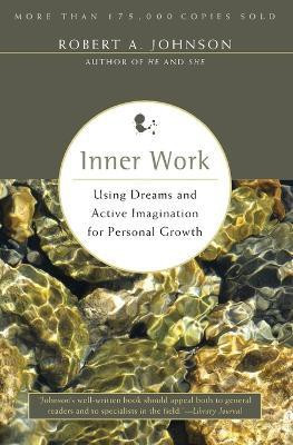 Inner Work(English, Paperback, Johnson Robert A)