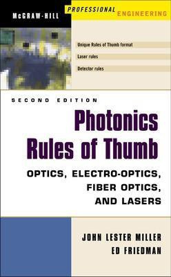 Photonics Rules of Thumb(English, Electronic book text, Miller John Lester)