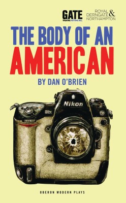 The Body of an American(English, Paperback, O'Brien Dan)