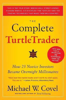 The Complete TurtleTrader(English, Paperback, Covel Michael W)