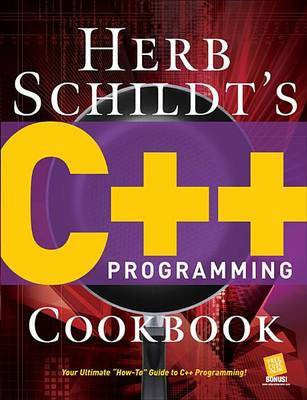 Herb Schildt's C++ Programming Cookbook(English, Electronic book text, Schildt Herbert)