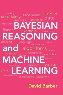 Bayesian Reasoning and Machine Learning(English, Hardcover, Barber David)