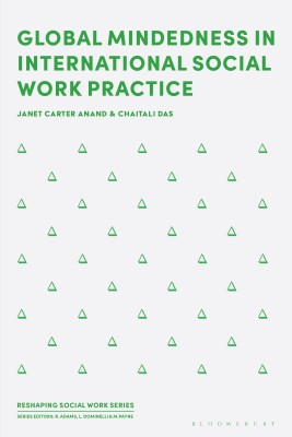 Global Mindedness in International Social Work Practice(English, Paperback, Anand Janet Carter)