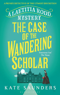 The Case of the Wandering Scholar(English, Paperback, Saunders Kate)