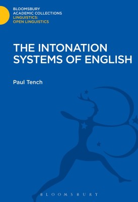 The Intonation Systems of English(English, Hardcover, Tench Paul)