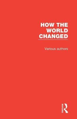 How the World Changed(English, Book, Eppstein John)