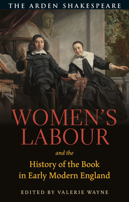 Women's Labour and the History of the Book in Early Modern England(English, Paperback, unknown)