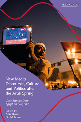 New Media Discourses, Culture and Politics after the Arab Spring(English, Paperback, unknown)