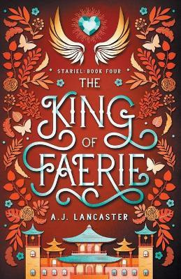 The King of Faerie(English, Paperback, Lancaster Aj)