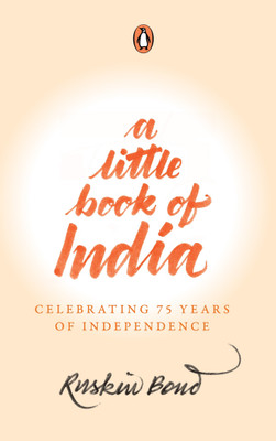 A Little Book of India(English, Hardcover, Ruskin Bond,)
