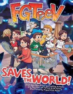 FGTeeV Saves the World!(English, Paperback, FGTeeV)