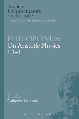Philoponus: On Aristotle Physics 1.1-3(English, Paperback, Osborne Catherine)